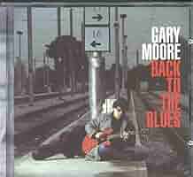 ワールドワイド2LP Gary Moore Back To The Blues BMGCAT786DLP BMG /00520 MS00NjM3LmpwZWc.jpeg